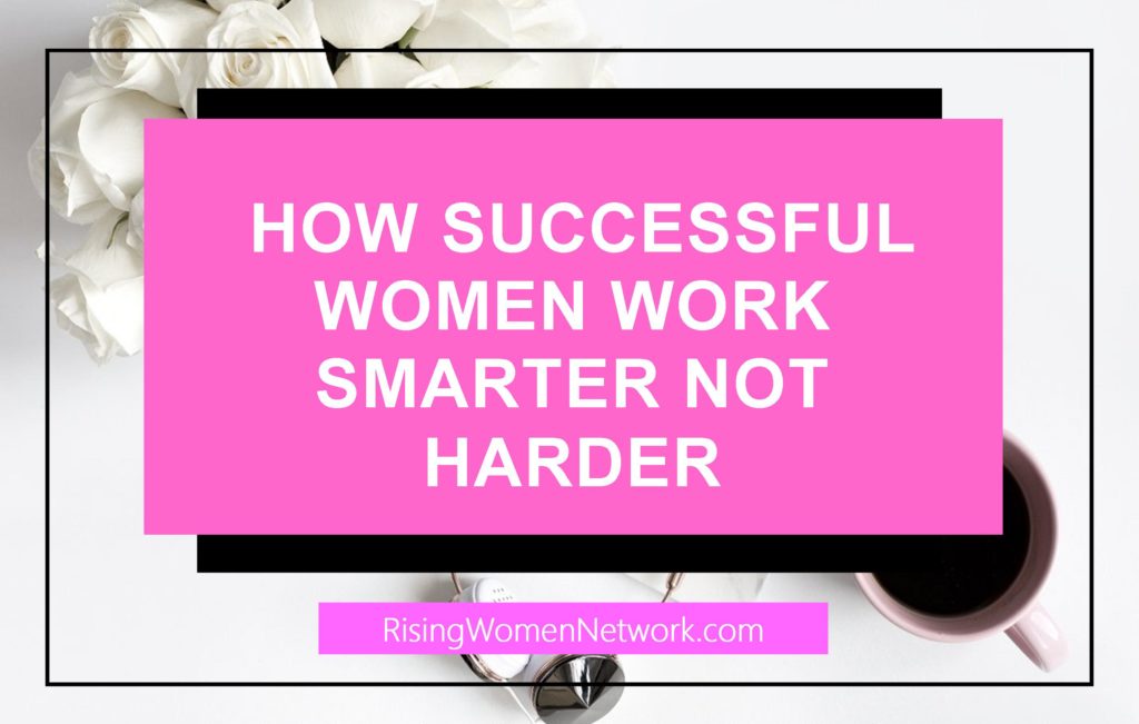 More female entrepreneurs are killing it in business. To keep the dream chasers on track the only guide you need to master work smarter not harder lifestyle
