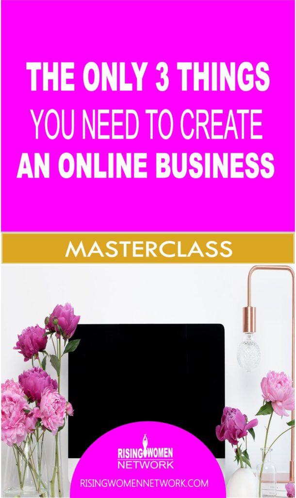 Forget all the magic formulas. When you’re just getting started in your online business, there’s only 3 THINGS that you 100% need.