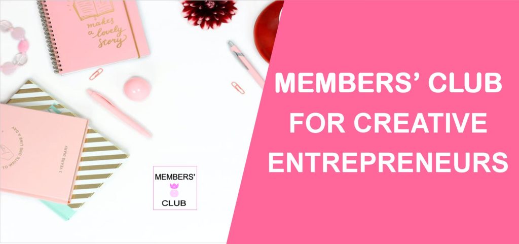 Members’ Club is my privately-hosted membership that’s filled to the brim with tools, and resources, to help creative entrepreneurs to the next level.