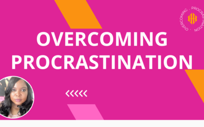 Overcoming Procrastination