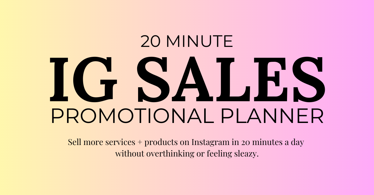 20 Minute IG Sales Promotional Planner